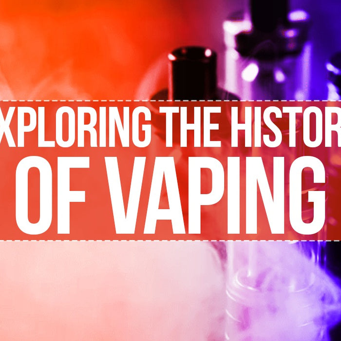 Exploring the History of Vaping