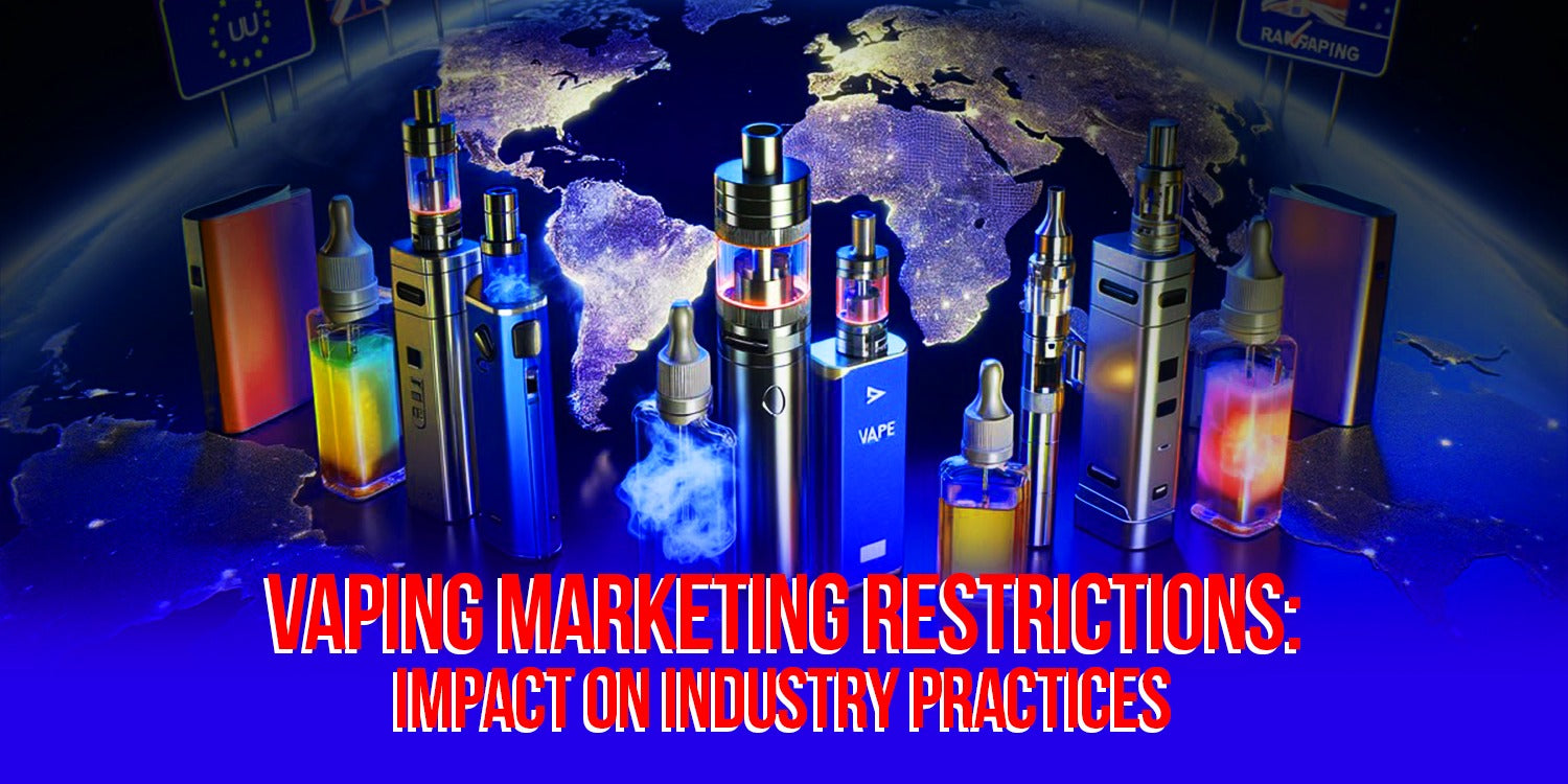 Vaping Marketing Restrictions: Impact on Industry Practices