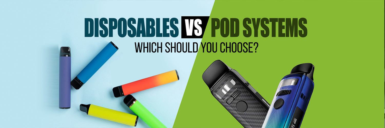 Pod Vs Disposables Vape